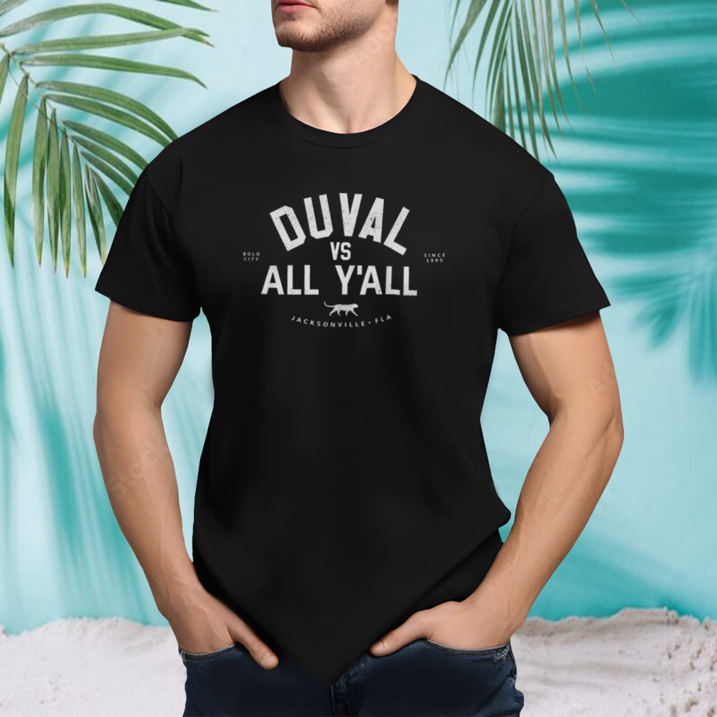 Duuuval Vs All Yall Jacksonville Duval Jaguars T Shirts, Hoodies