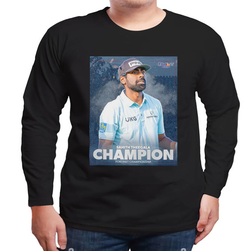 Sahith Theegala Claims His First Tour Win Fortinet Championship PGA Tour T-Shirt 3 Longsleeve tshirt