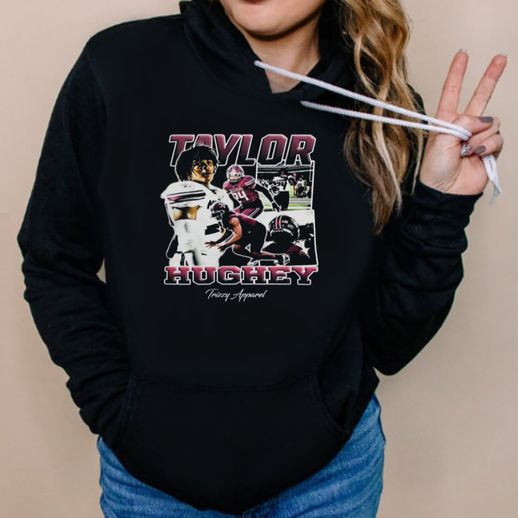 Taylor Hughey Custom T Shirt 5 Hoodies