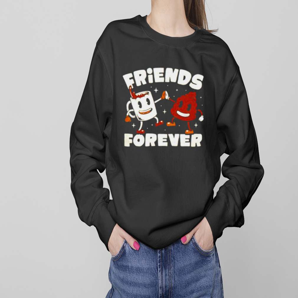 Friends Forever Coffee and Poop shirt 4 Sweaters