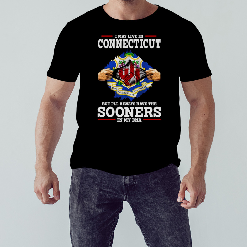 I May Live In Connecticut But I’ll Always Have The Oklahoma Sooners In My DNA 2023 shirt 1 Unisex tshirt