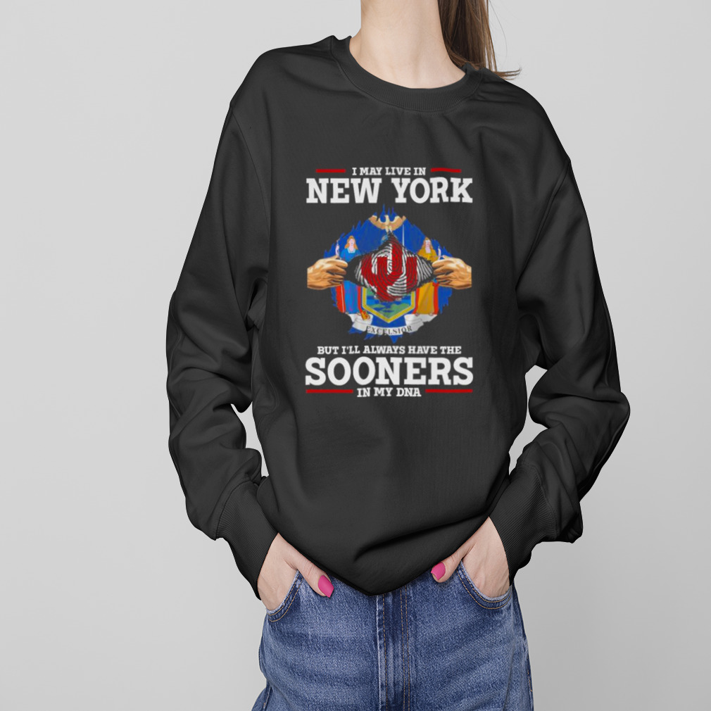 I May Live In New York But I’ll Always Have The Oklahoma Sooners In My DNA 2023 shirt 4 Sweaters