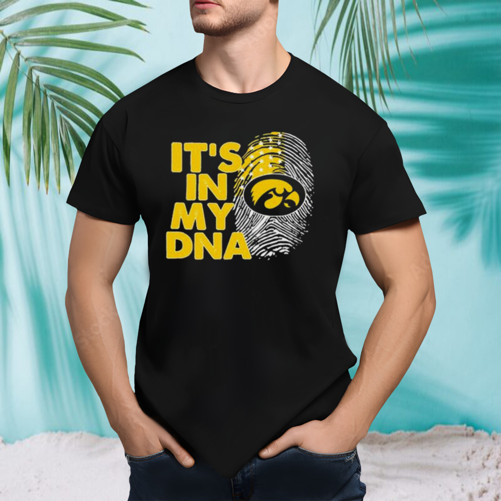 Iowa Hawkeyes Football 2023 It’s In My DNA shirt