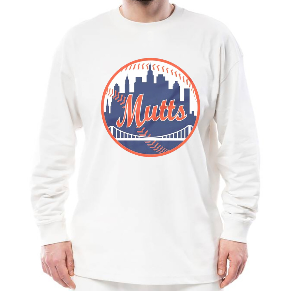 New York Mutts Shirt, Mutts Sweatshirts