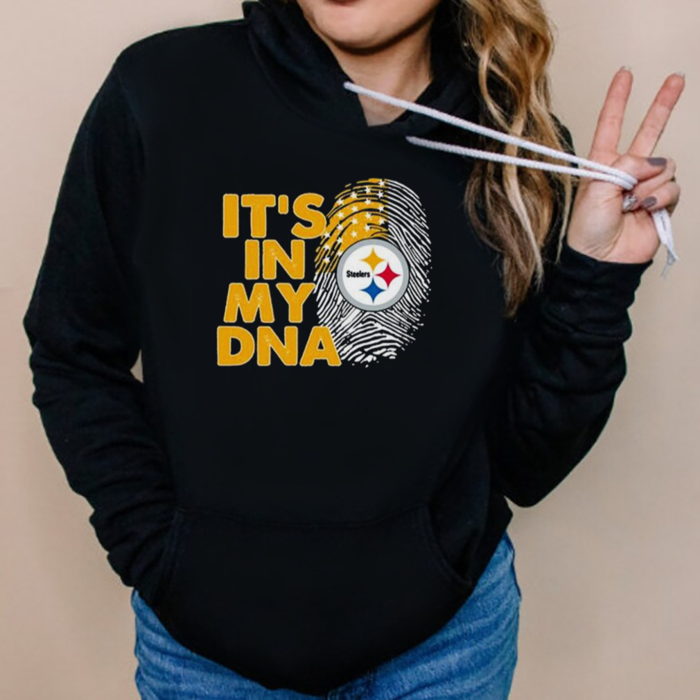 Pittsburgh Steelers It's In My DNA 2023 shirt, hoodie, sweater