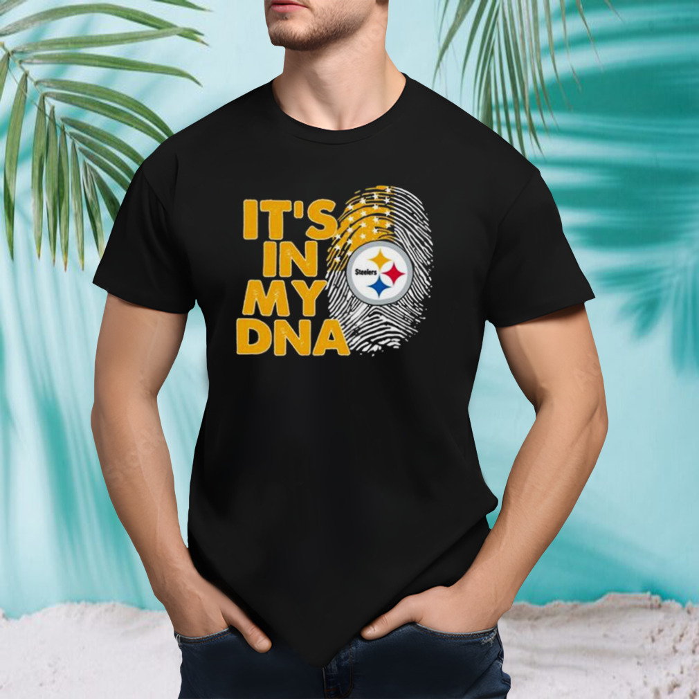 Pittsburgh Steelers Football 2023 It’s In My DNA shirt