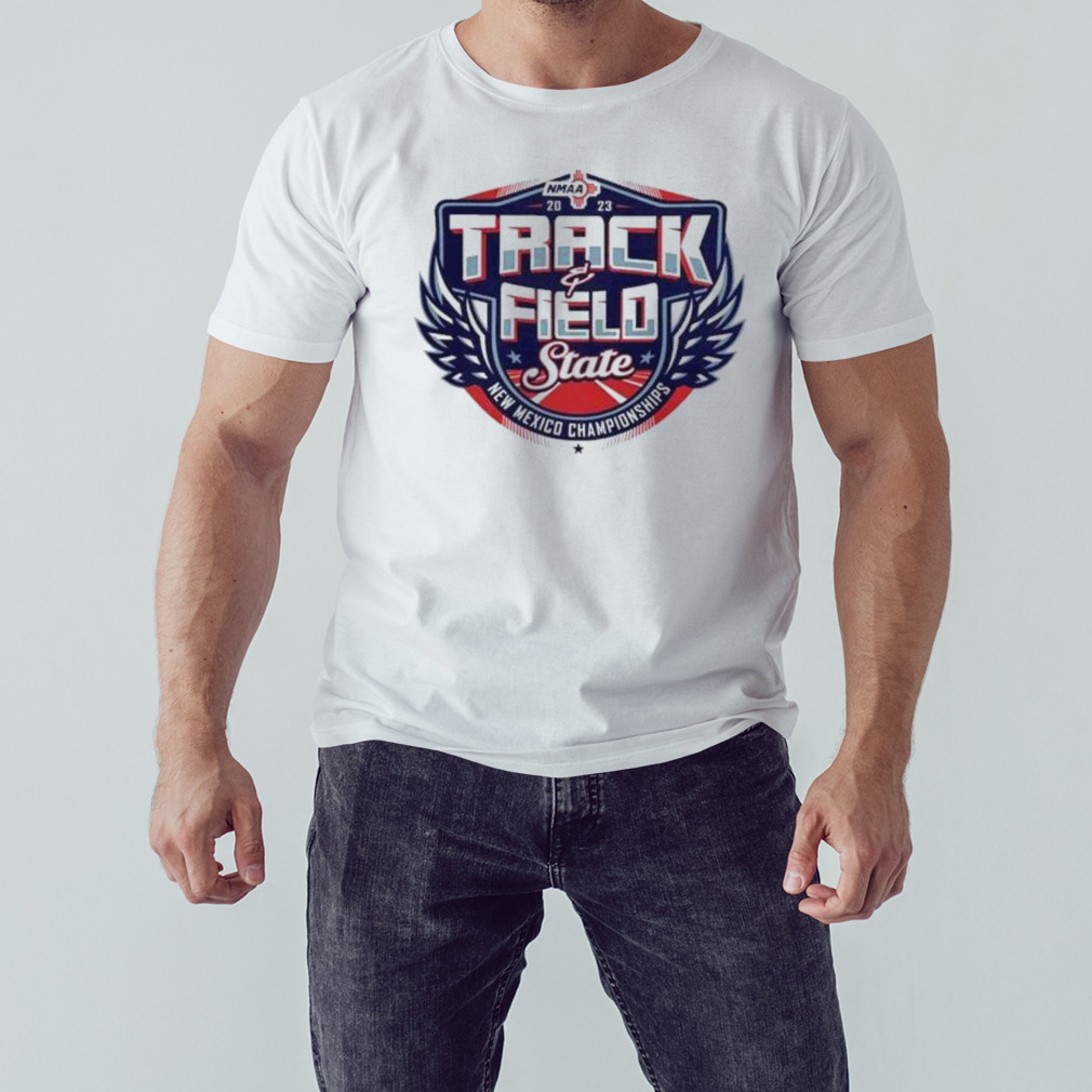 2023 Nmaa State Championship Track & Field Shirt