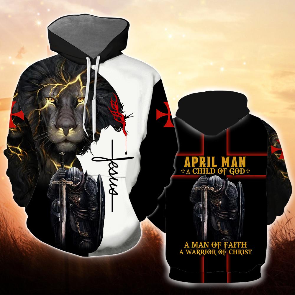 April Man A Child Of God A Man Of Faith A Warrior Of Christ All Over Print  For Men & Women  HT74114