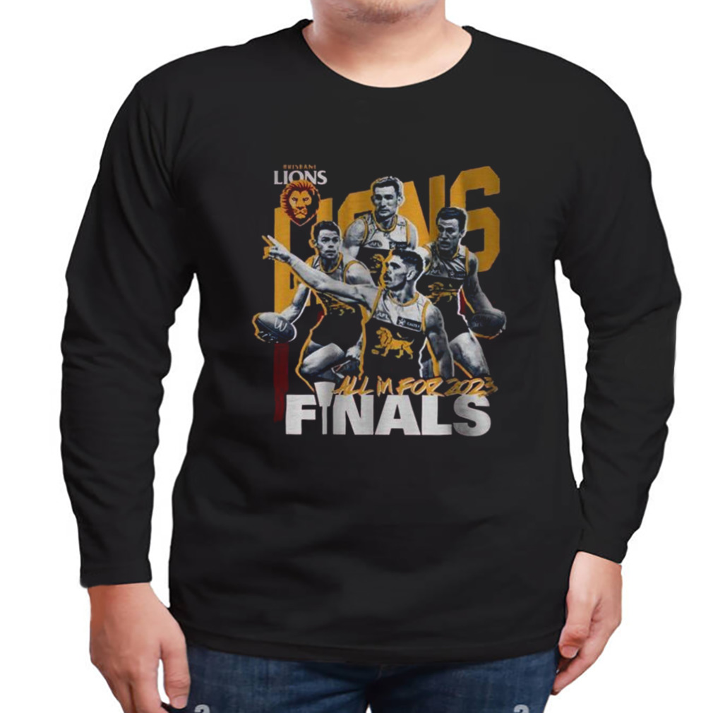 Brisbane Lions All In For 2023 Finals T-Shirt 3 Longsleeve tshirt