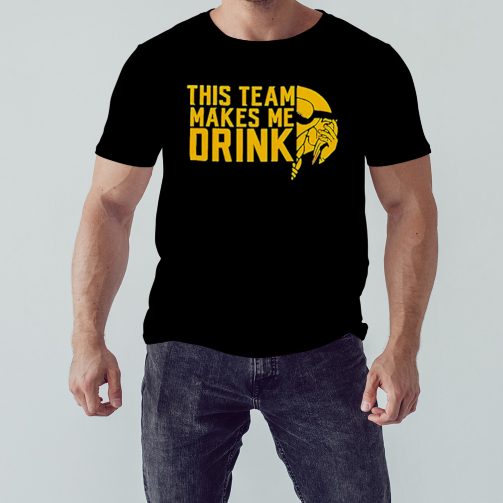 This team makes me drink vikings shirt