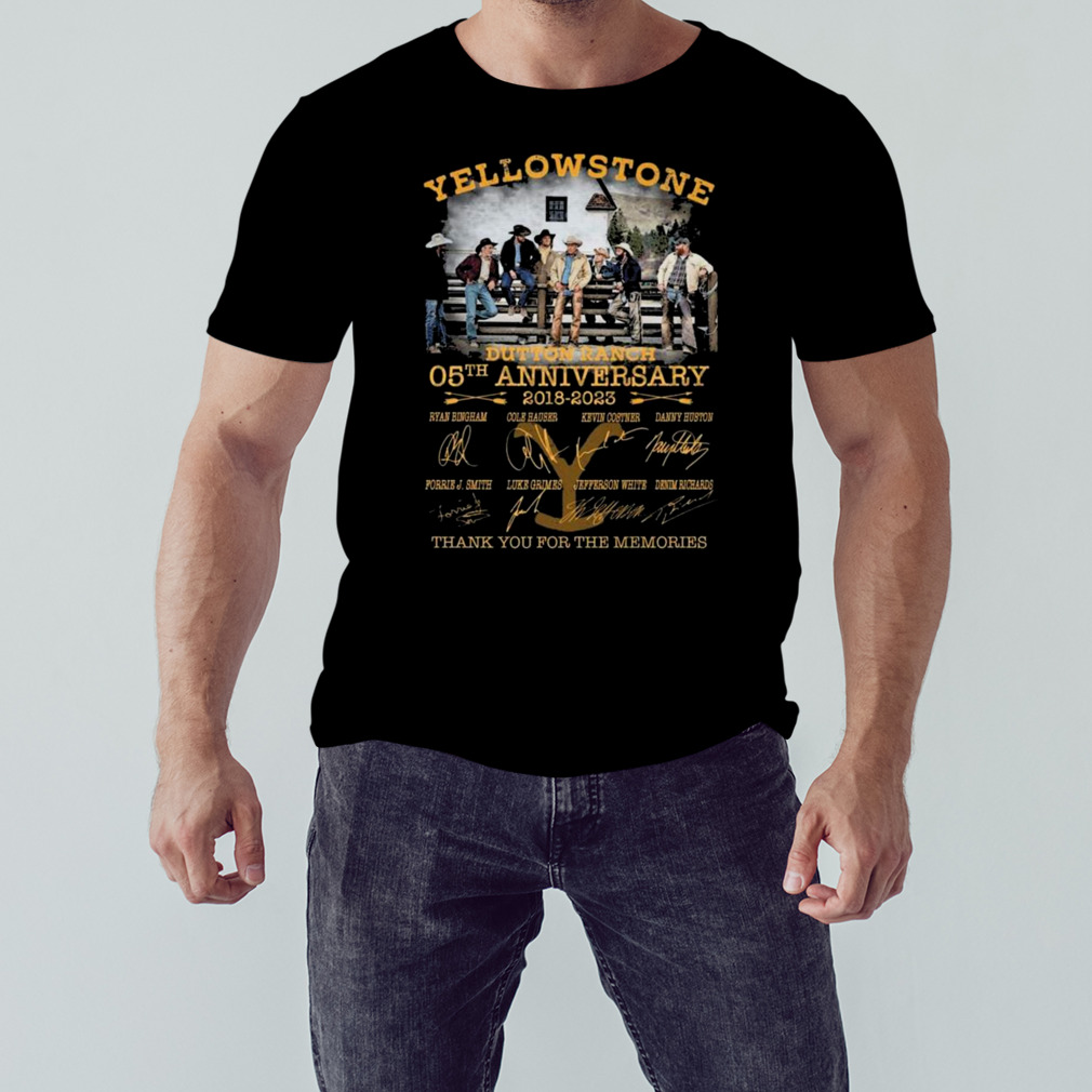 Yellowstone Dutton Ranch 05th Anniversary 2018 – 2023 Thank You For The Memories Signatures T-shirt