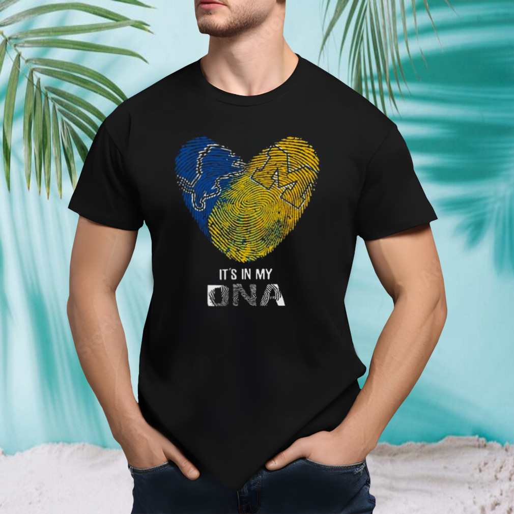 Detroit Lions And Michigan Wolverines Heartt It’s In My DNA 2023 Shirt
