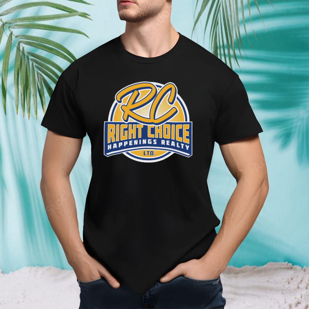 Joseph Gonzalez Rc Right Choice Happenings Realty Ltd Shirt