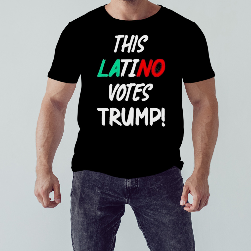 This Latino Votes Trump TShirt 4df130 0