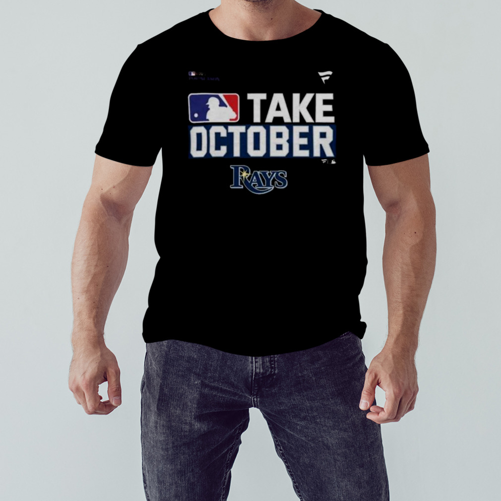 MLB 2023 Postseason Tampa Bay Rays Take October shirt - Limotees