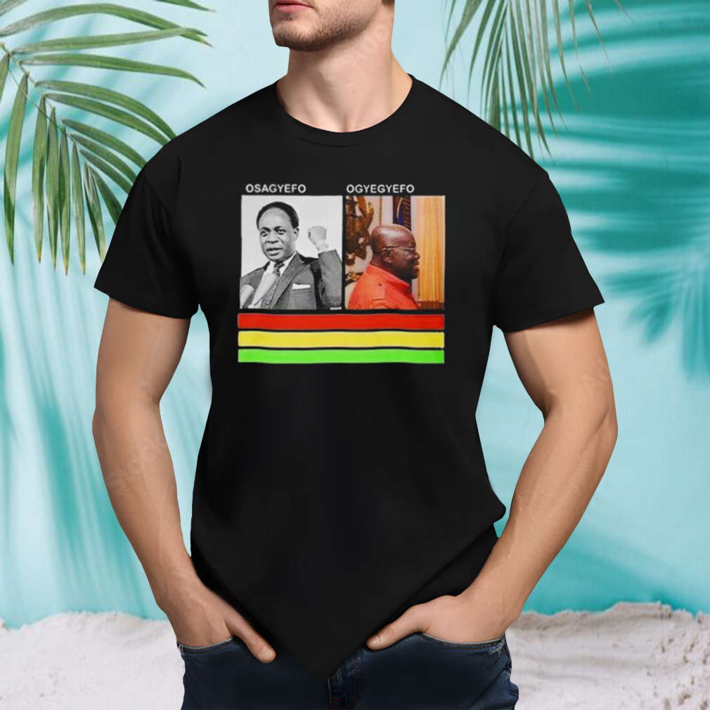 Mempeasem President Osagyefo Ogyegyefo Shirt