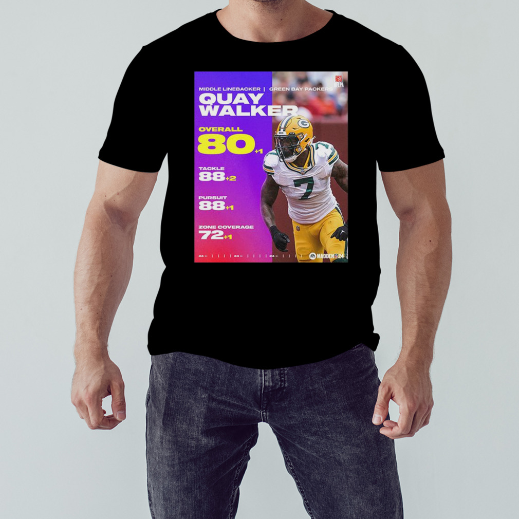 Official Middle linebacker Green Bay Packers quay walker overall 80 points  NFL madden 24 T-shirt, hoodie, tank top, sweater and long sleeve t-shirt