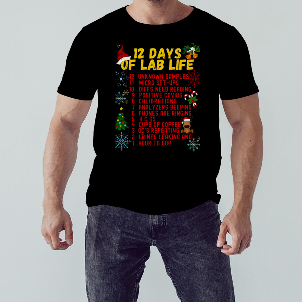 12 Days Of Lab Life Christmas Medical Laboratory Scientist shirt 1 Unisex tshirt