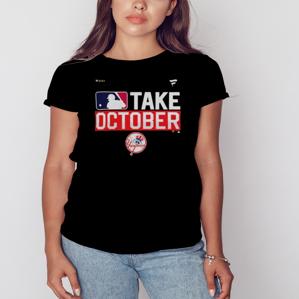 Mlb New York Yankees Take October 2023 Postseason Shirt