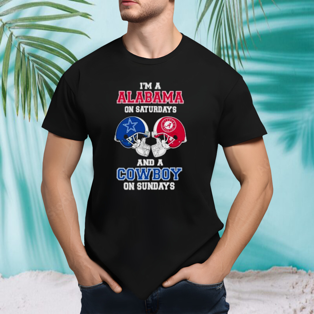 I’m A Alabama On Saturdays And A Cowboys On Sundays Helmet 2023 T-Shirt