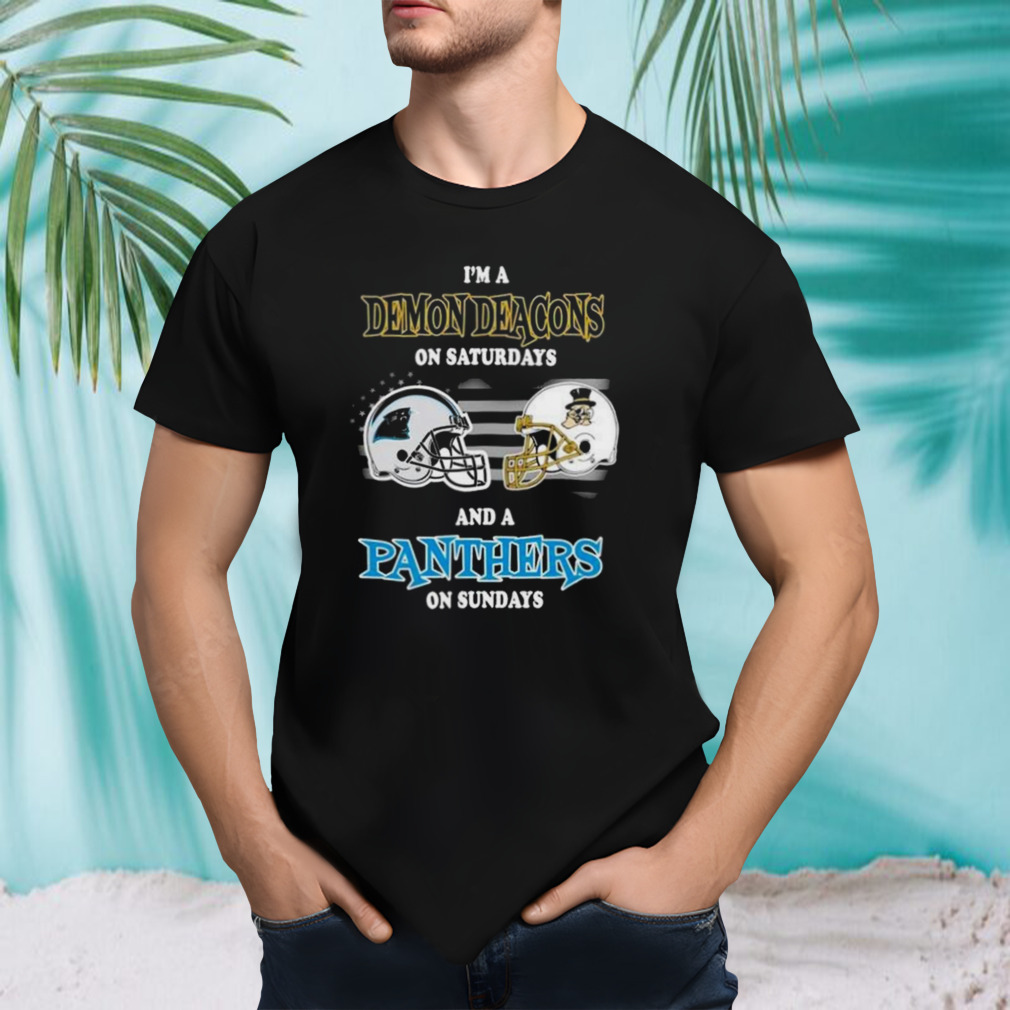 I’m A Carolina Panthers On Saturdays And A Wake Forest Demon Deacons On Sundays 2023 shirt