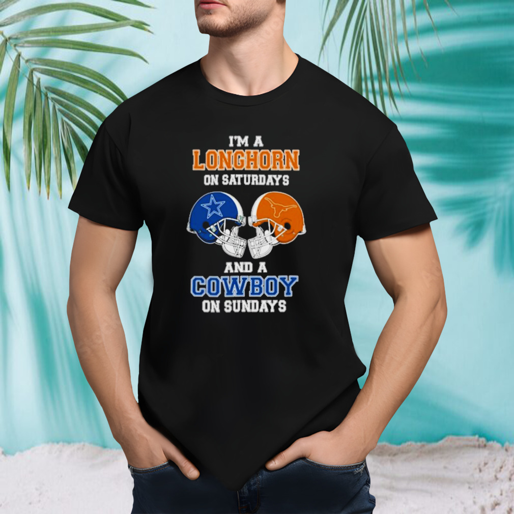 I’m A Longhorns On Saturdays And A Cowboys On Sundays Helmet 2023 T-Shirt