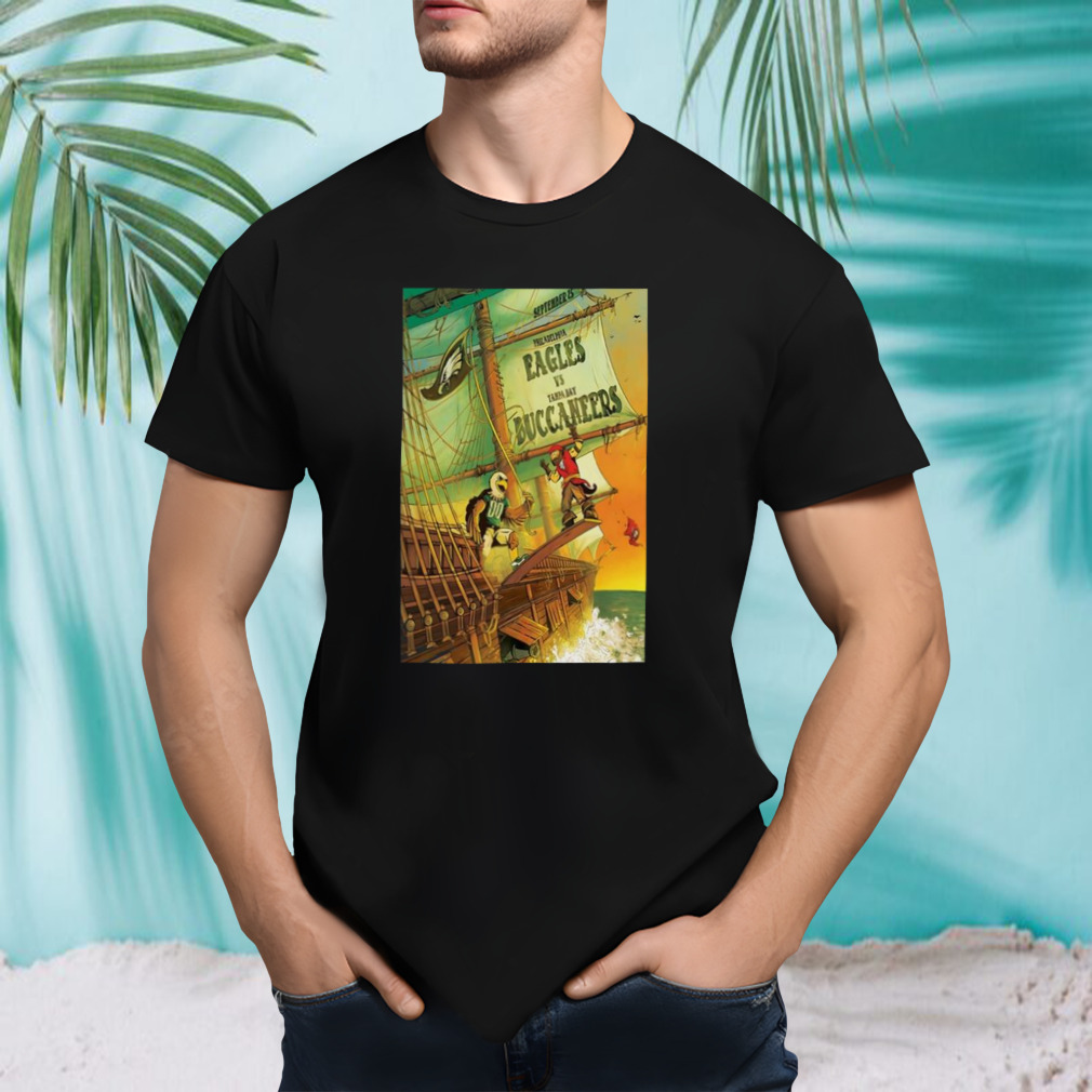 Philadelphia Eagles Vs Tb Buccaneers Raymond James Stadium In Tampa Fl Sept 25 2023 T-shirt