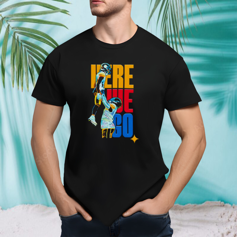 Pittsburgh Steelers Here we go 2023 shirt