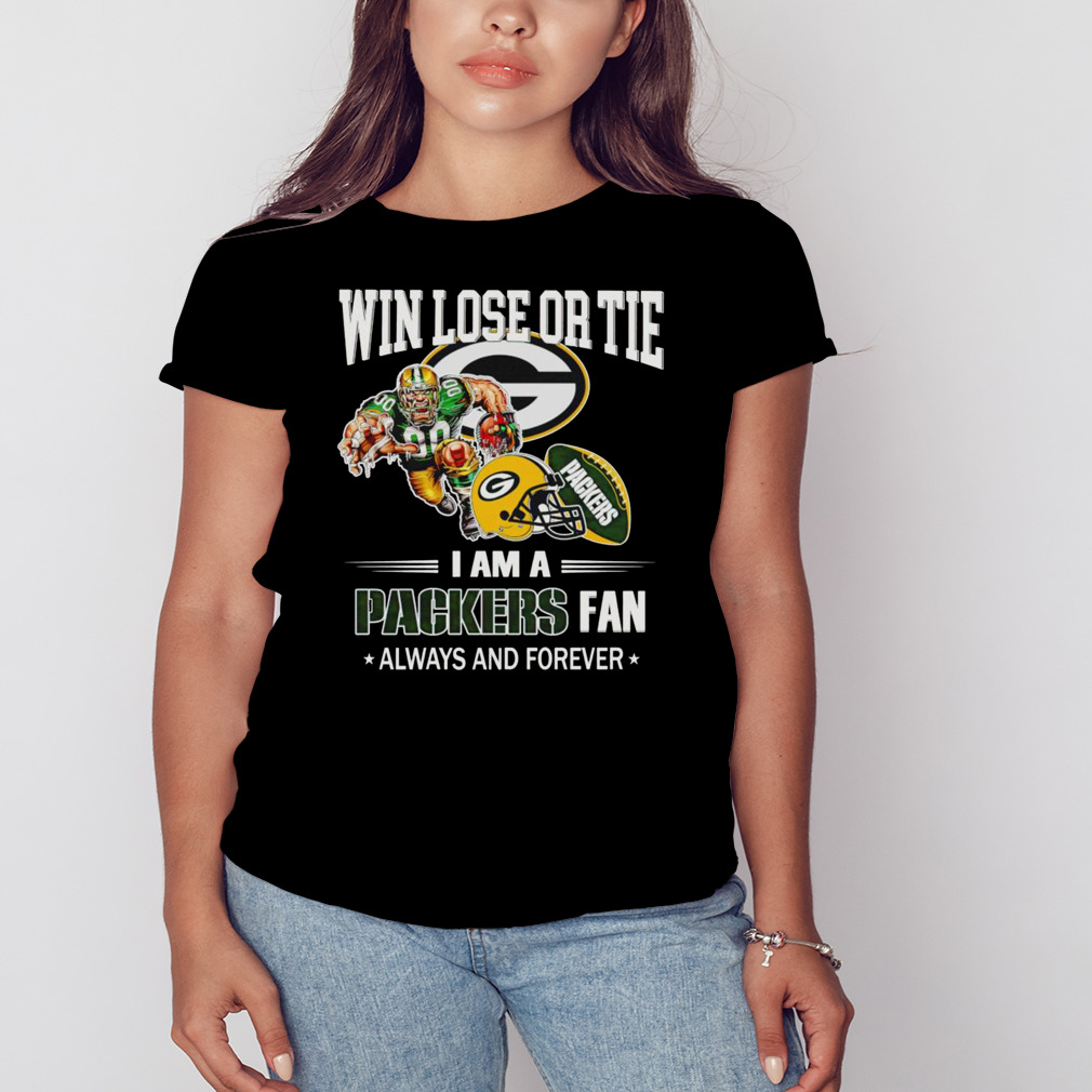 Green Bay Packers win lose or tie I am a Packers fan always and forever shirt 2 Women's tshirt
