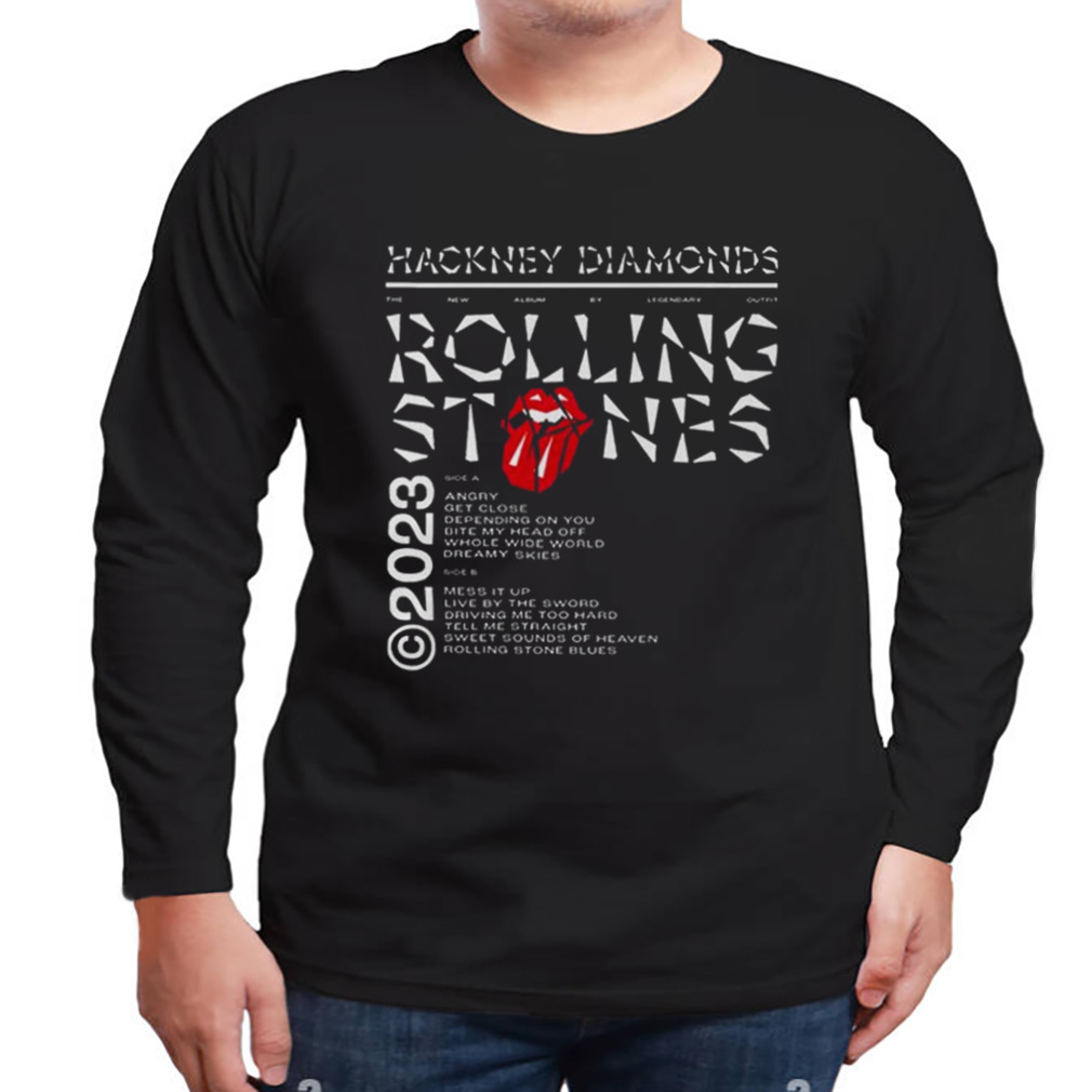 Hackney Diamonds Tracklist 2023 The Rolling Stones Two Sides Fan Gifts Shirt 3 Longsleeve tshirt