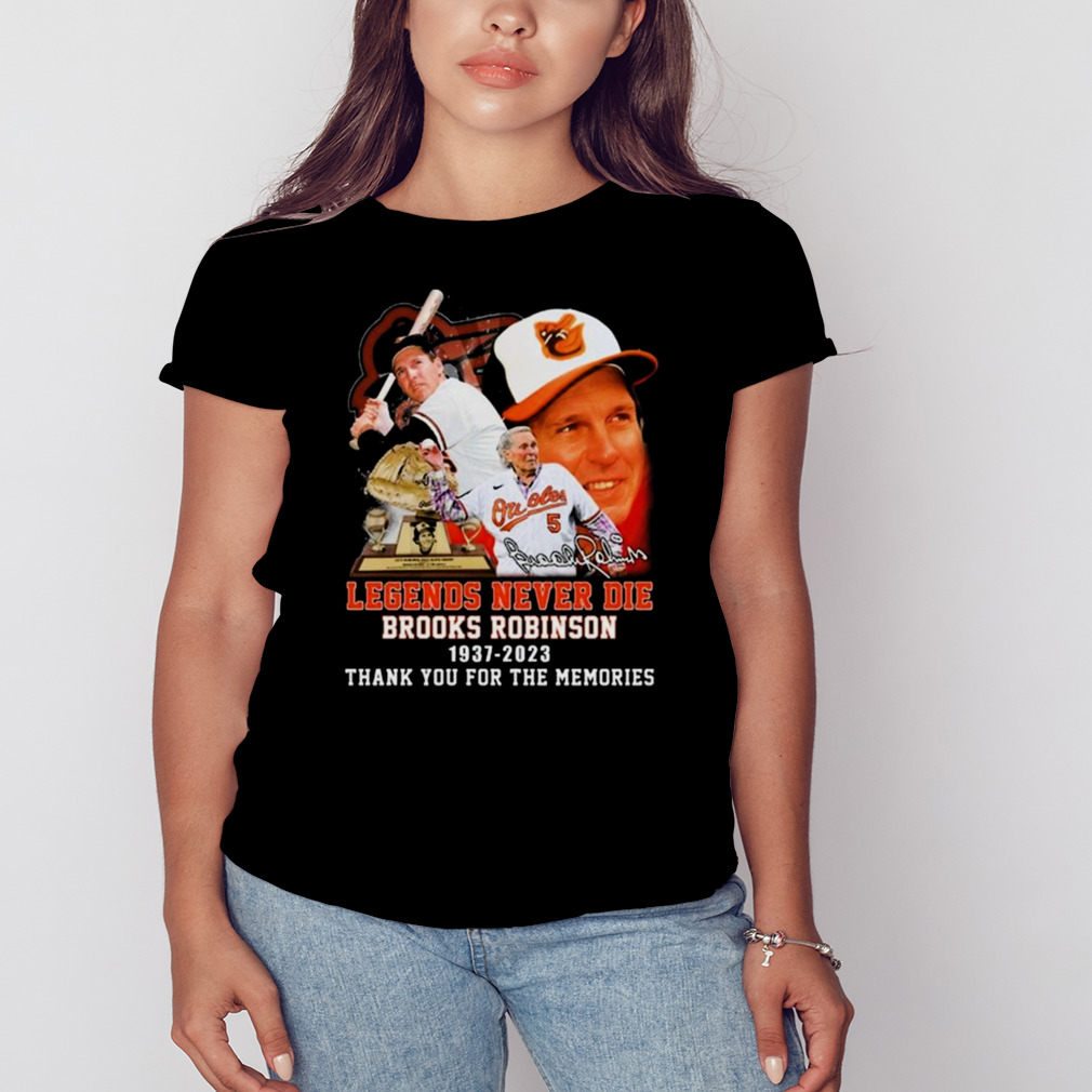 Legends Never Die Brooks Robinson 1937-2023 Thank You For The Memories Signature T-shirt 2 Women's tshirt