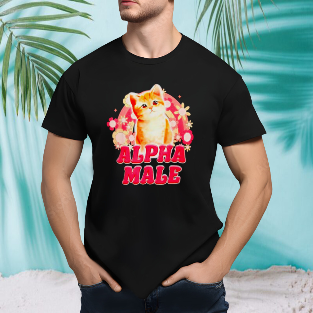 Cat kitten alpha male rainbow flower shirt