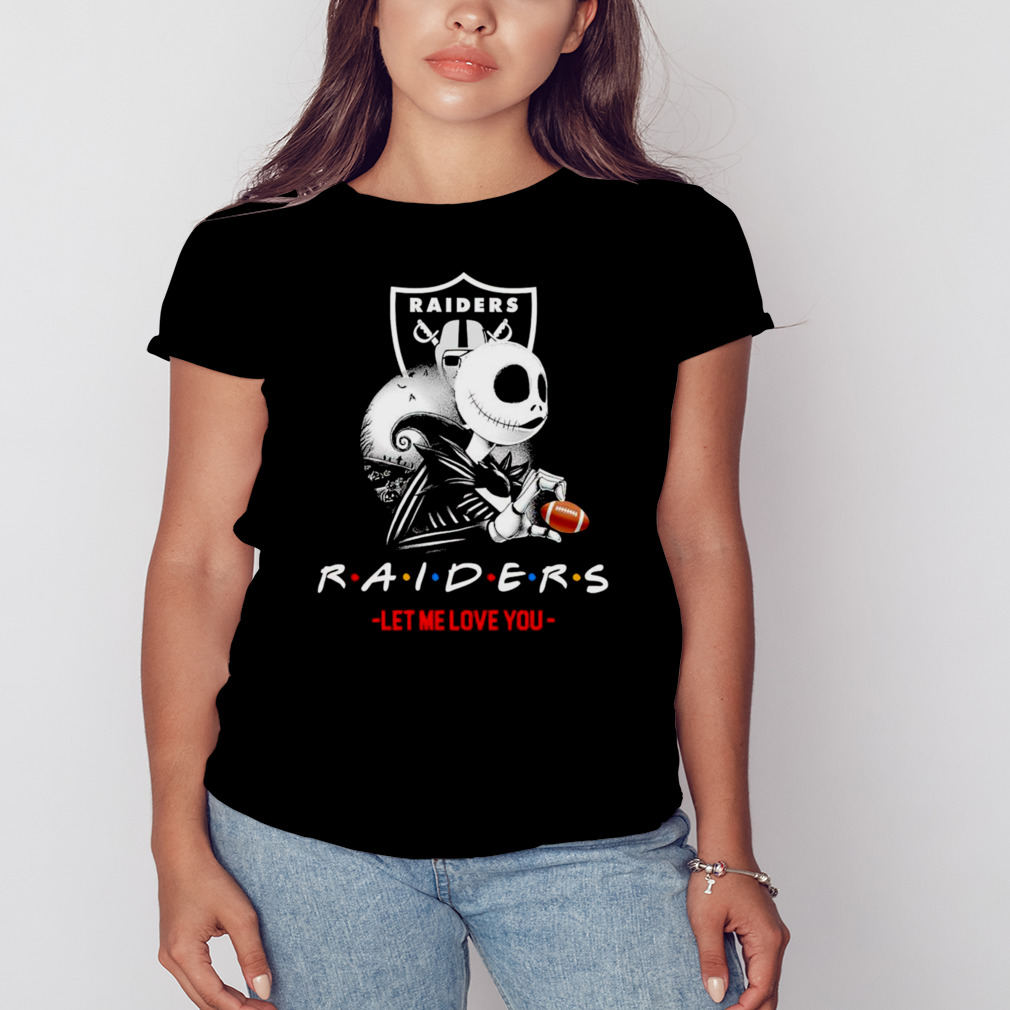 Official Jack Skellington Las Vegas Raiders Let Me Love You Shirt