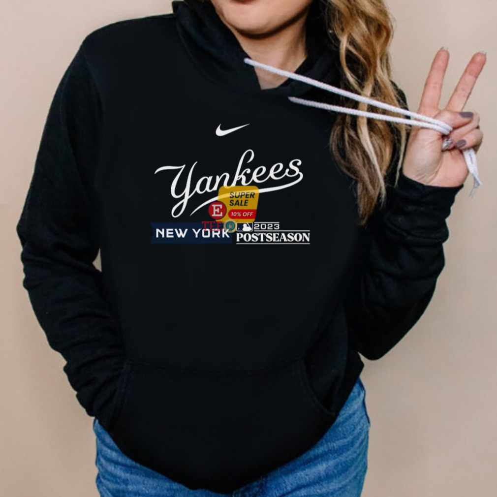 New York Yankees Nike 2023 Postseason shirt, hoodie, sweater, long