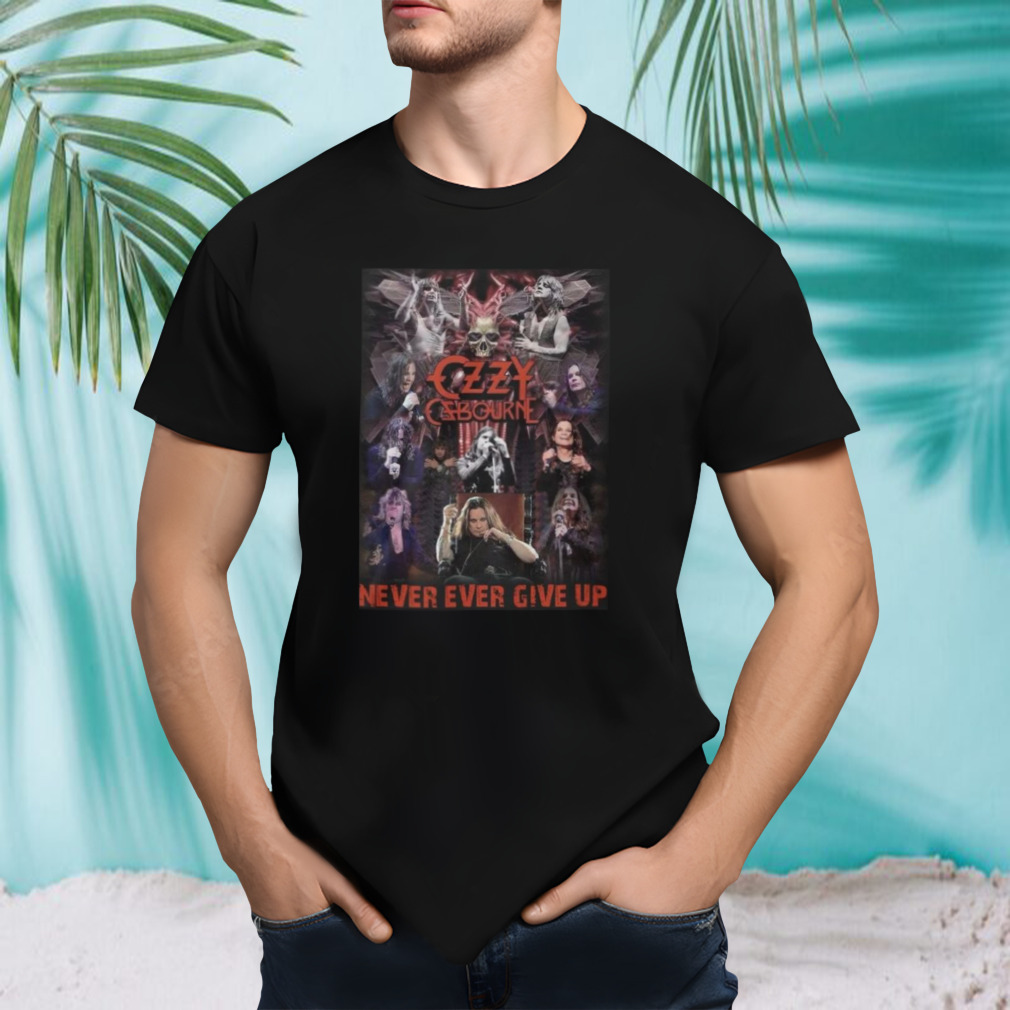 Ozzy Osbourne Never Give Up 2023 T-Shirt