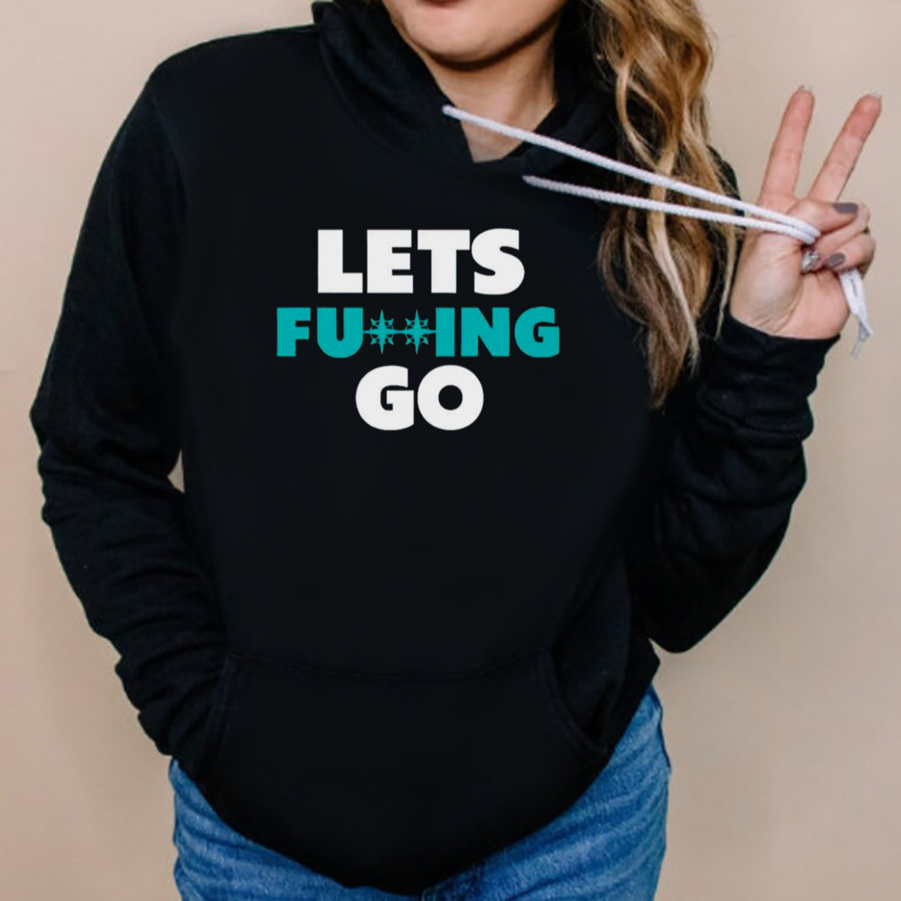 Seattle Mariners Lets Fucking Go Shirt - Peanutstee