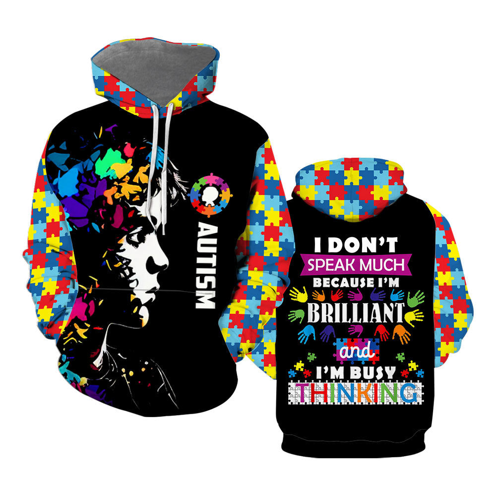 Autism Awareness I Don_t Speak Much Because I_m Brilliant Hoodie Over Print For Men _ Women HP5673