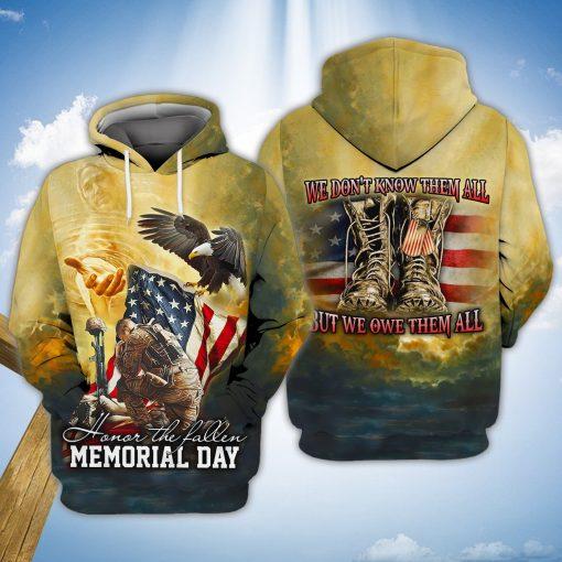 Honor The Fallen Memorial Day – We Don’t Know Them All But We Owe Them All All Over Print  For Men _ Women  HO3143