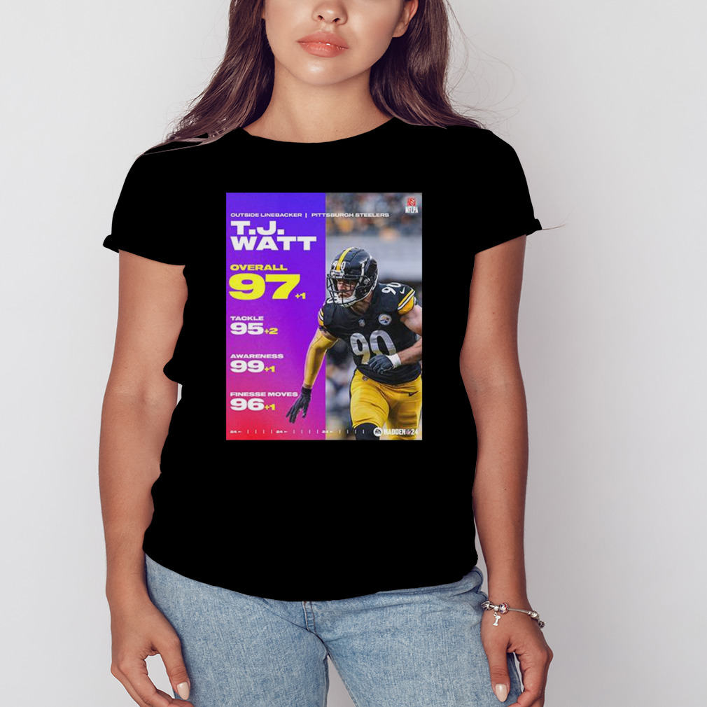 Official outside Linebacker Pittsburgh Steelers TJ Watt Overall 97 EA  Sports Madden NFL 24 99 Club Poster Shirt, hoodie, sweater, long sleeve and  tank top