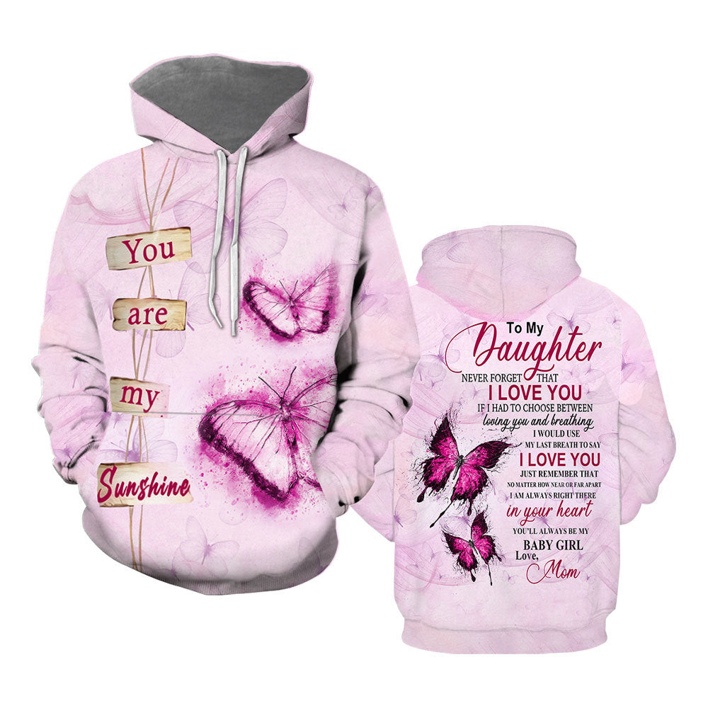 To My Daughter You Are My Sunshine Butterfly Hoodie All Over Print For Men _ Women TH1205