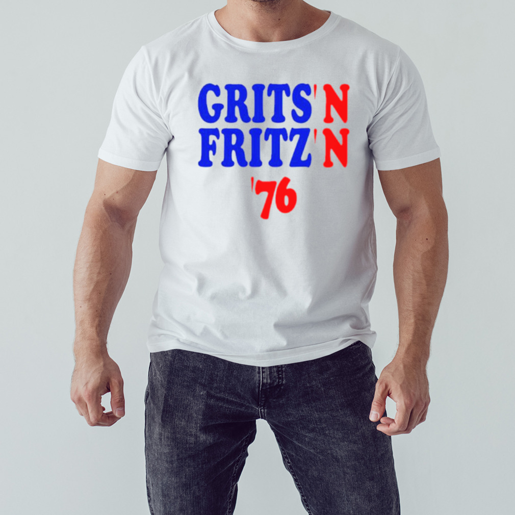 Grits’n fritz’n ’76 shirt 1 Unisex shirt