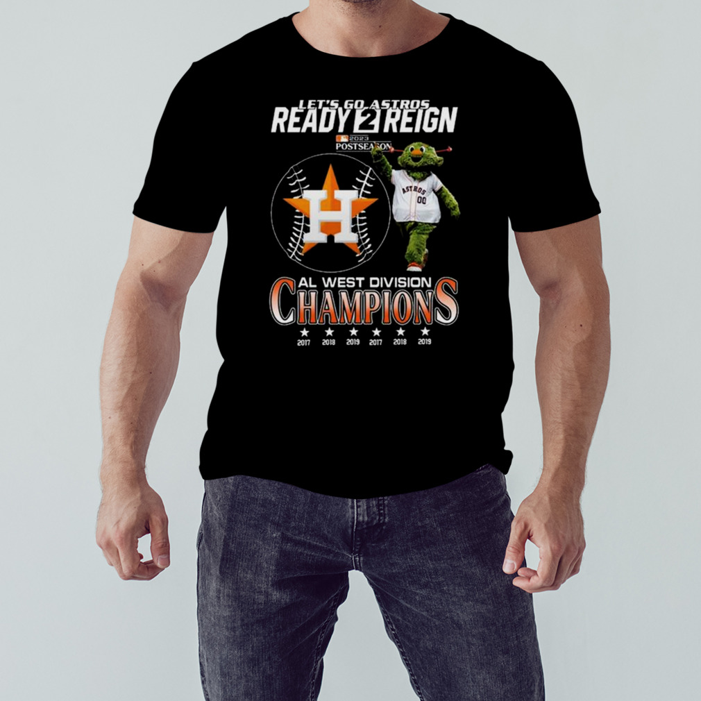Houston Astros Mascot Let’s Go Astros Ready 2 Reign 2023 AL West Division Champions shirt 1 Unisex tshirt