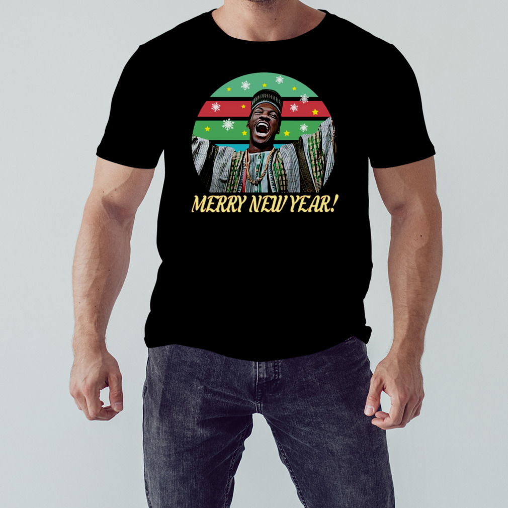 Merry New Year Billy Ray Valentine Trading Places Funny Meme shirt