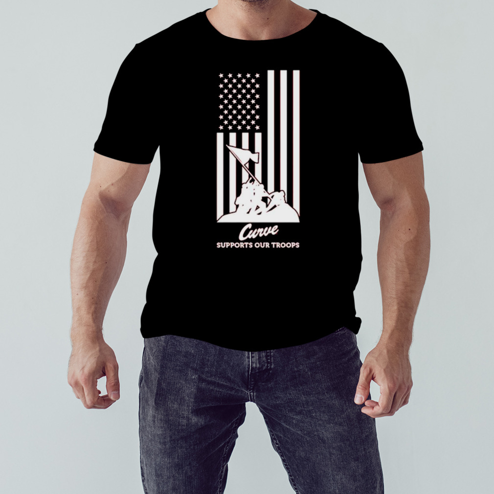 Curve supports our troops USA flag shirt