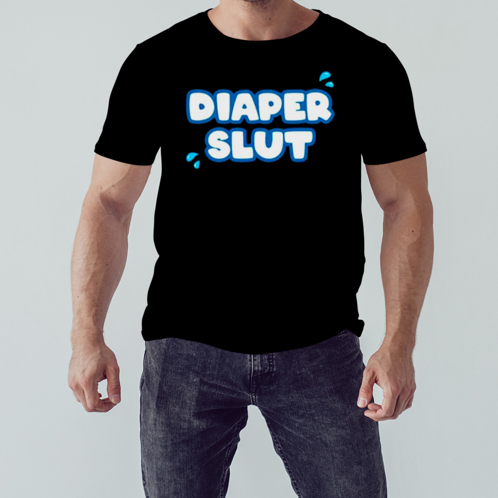 Diaper slut shirt