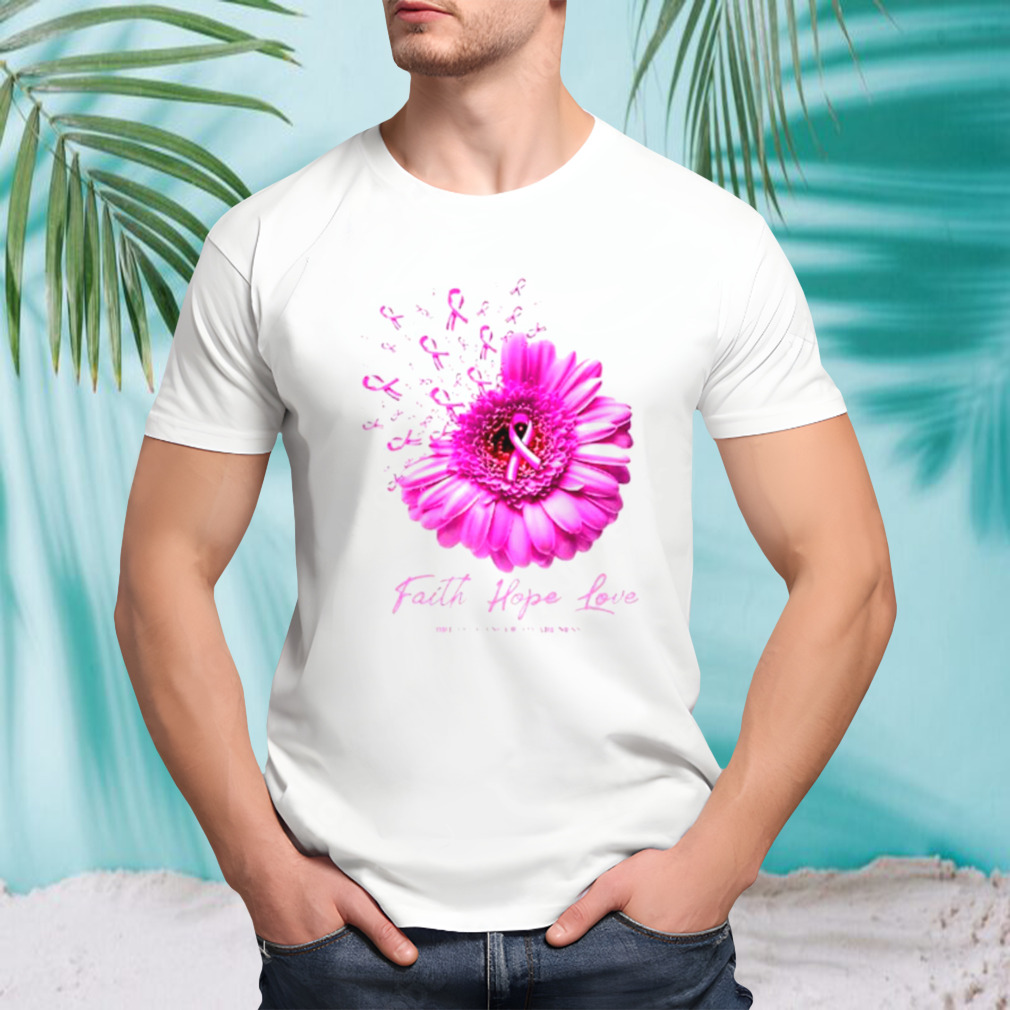 Faith hope love cancer awareness breast cancer month in October we wear pink shirt