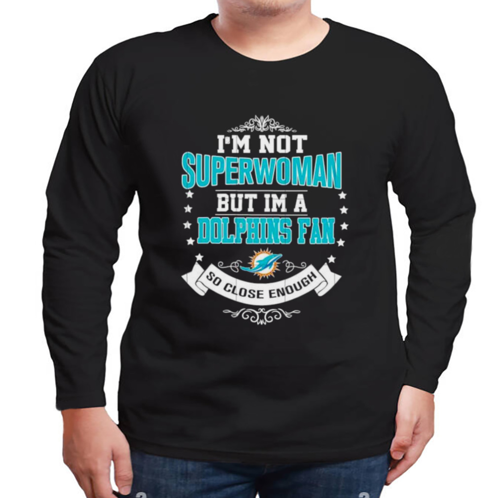 I'm A Grandma And A Miami Dolphins Fan Which Means I'm Pretty Much Perfect  Shirt, Hoodie, Sweatshirt, Women Tee - Lelemoon