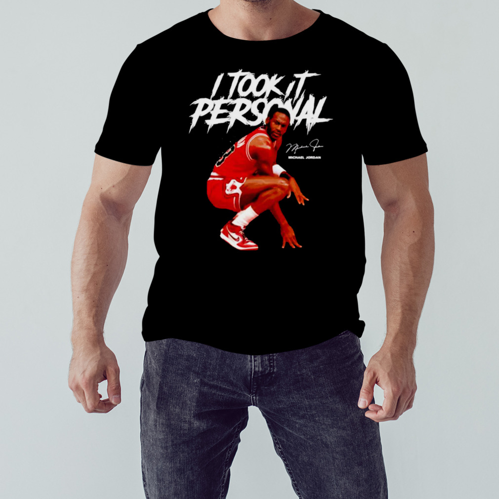 Michael Jordan Chicago Bulls I Took It Personal Basketball Signature Unisex  Shirt - The Clothes You'll Ever Need