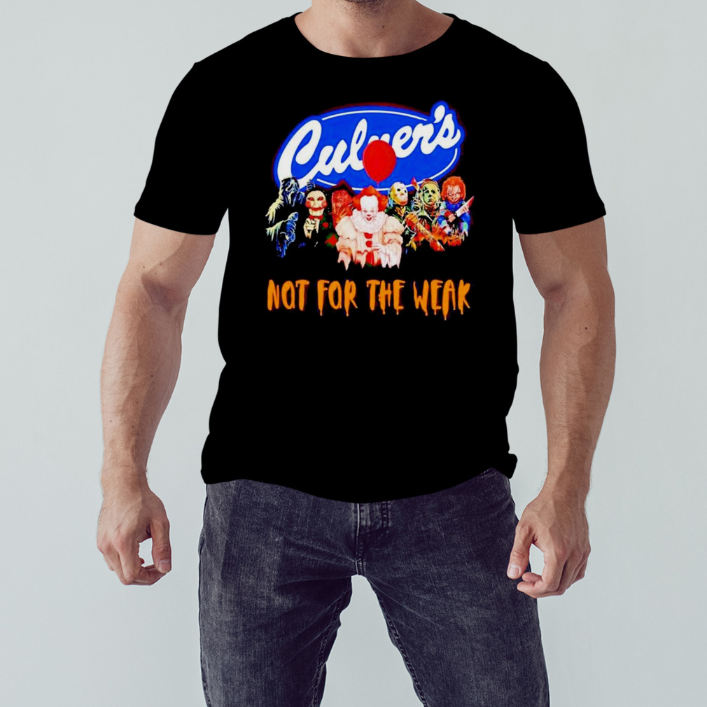 Horror Movie Characters Culver’s Not For The Weak Halloween 2023 T-shirt