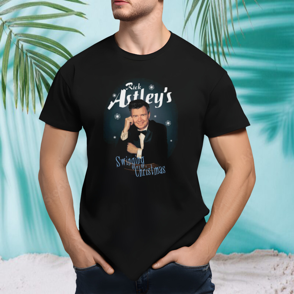 Swinging Christmas Rick Astley shirt